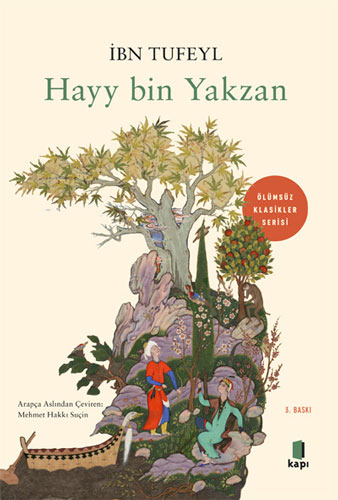 Hayy bin Yakzan – İbn Tufeyl