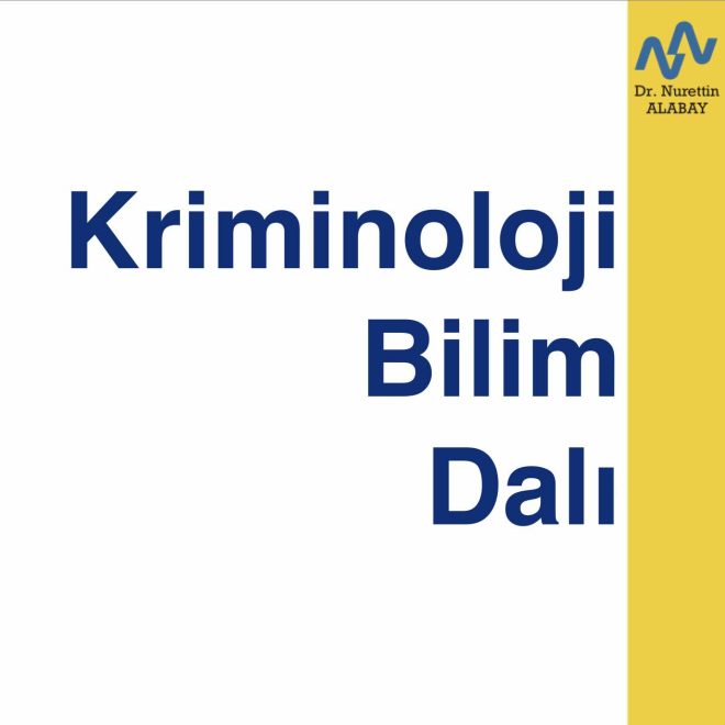 Kriminoloji Bilim Dalı