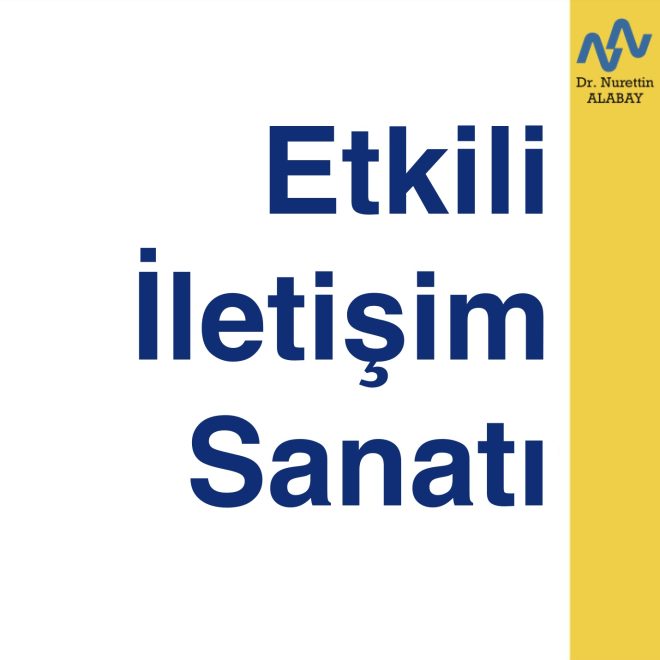 Etkili İletişim Sanatı