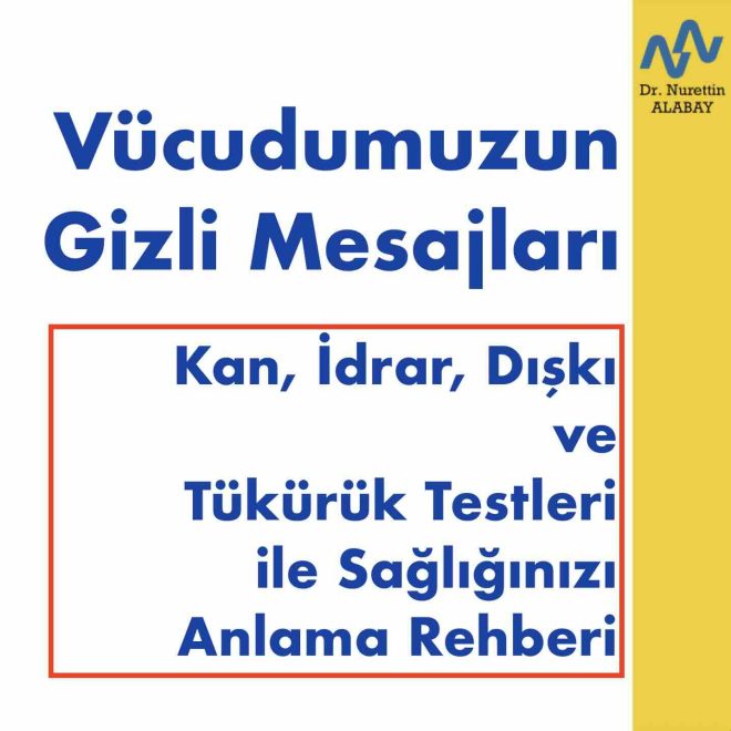 Vücudumuzun Gizli Mesajları