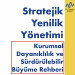 Stratejik Yenilik Yönetimi