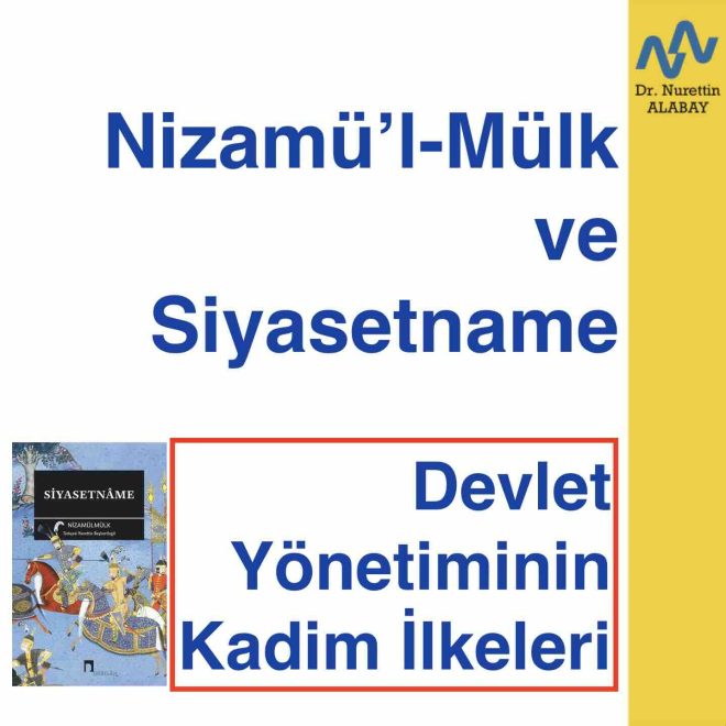 Nizamul Mulk ve Siyasetname 2