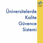 Üniversitelerde Kalite Güvence Sistemi